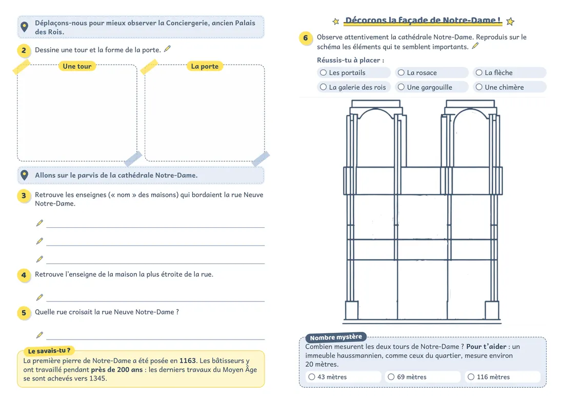 Double page du livret de la Cité pour les CM1-CM2 : dessiner une tour, retrouver les enseignes de la rue, décorer la façade de Notre-Dame, un « Le savais-tu ? » et un nombre mystère